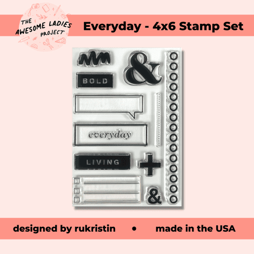 Everyday - 4x6 Stamp Set